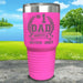 CUSTOM #1 Dad Engraved Tumblers Tumbler ZLAZER 30oz Tumbler Pink 