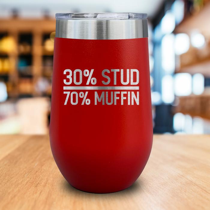 30% Stud 70% Muffin Engraved Wine Tumbler