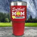 Personalized Softball Mom Color Printed Tumblers Tumbler ZLAZER 30oz Tumbler Red 