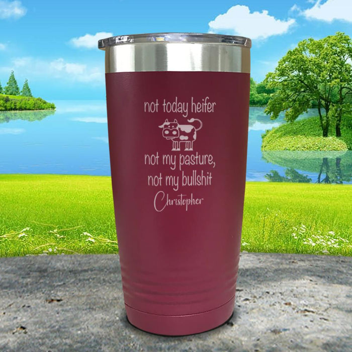 Not Today Heifer Personalized Engraved Tumbler