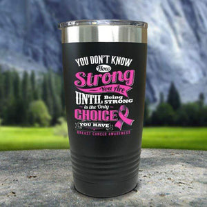 Breast Cancer Don't Know How Strong Color Printed Tumblers Tumbler Nocturnal Coatings 20oz Tumbler Black 
