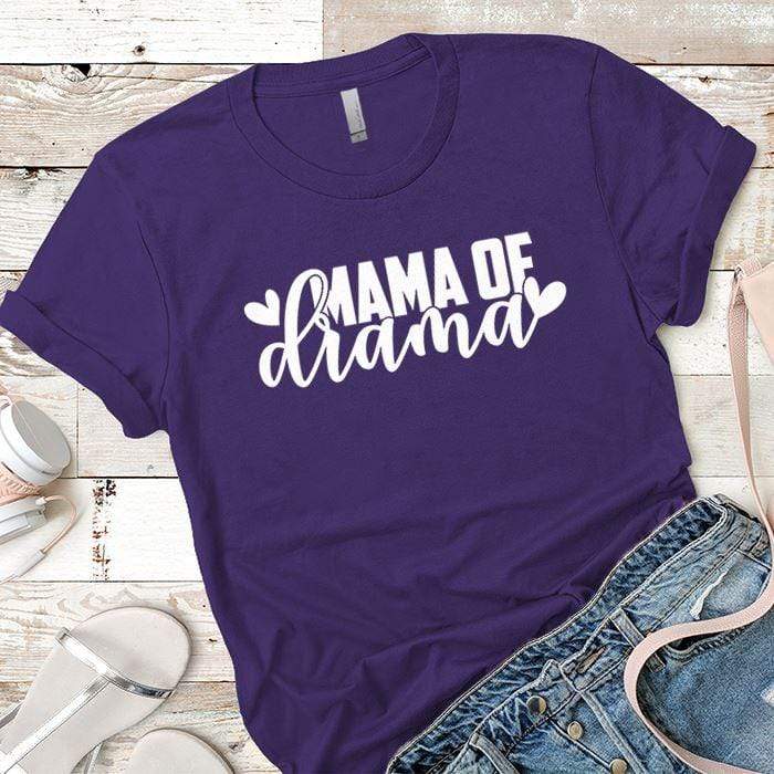 Mama Of Drama Premium Tees T-Shirts CustomCat Purple Rush/ X-Small 