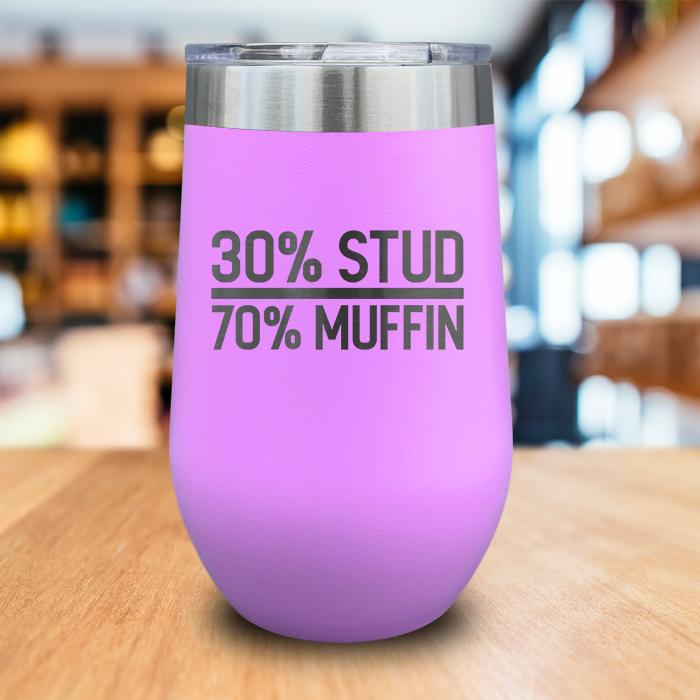 30% Stud 70% Muffin Engraved Wine Tumbler