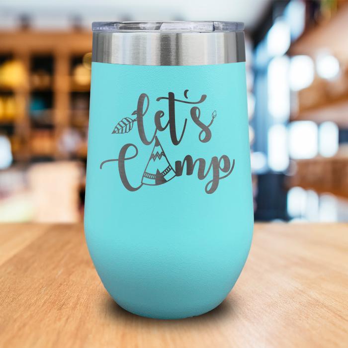 Let's Camp Engraved Wine Tumbler