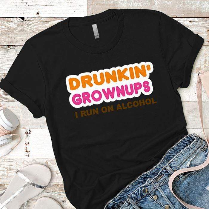 Drunkin Grownups Premium Tees T-Shirts CustomCat Black X-Small 