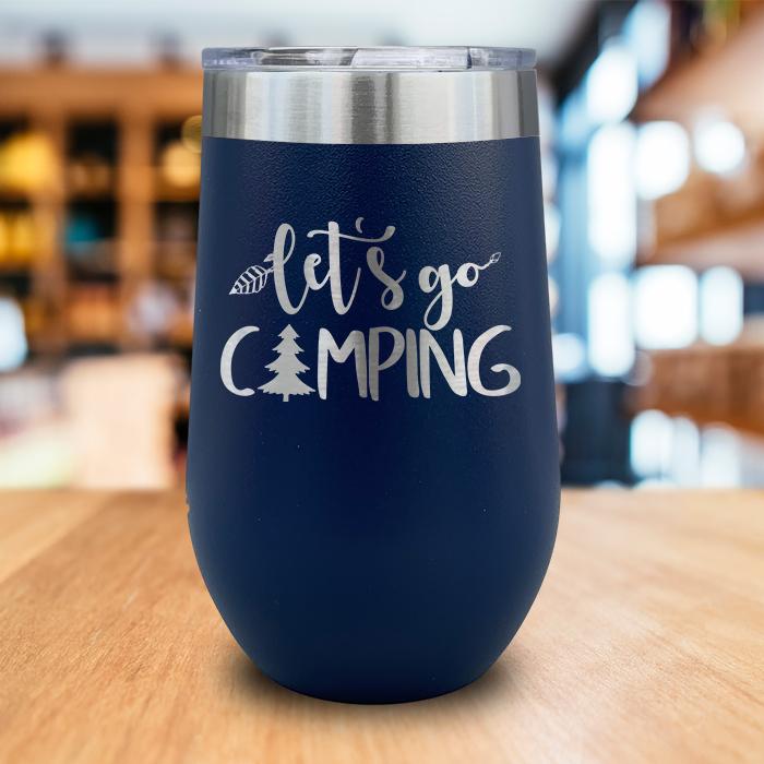 Let's Go Camping Engraved Wine Tumbler