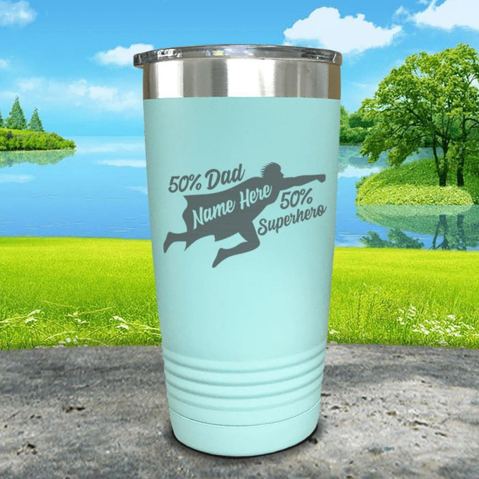 50% Dad 50% Superhero (CUSTOM) Engraved Tumbler Tumbler ZLAZER 20oz Tumbler Mint 