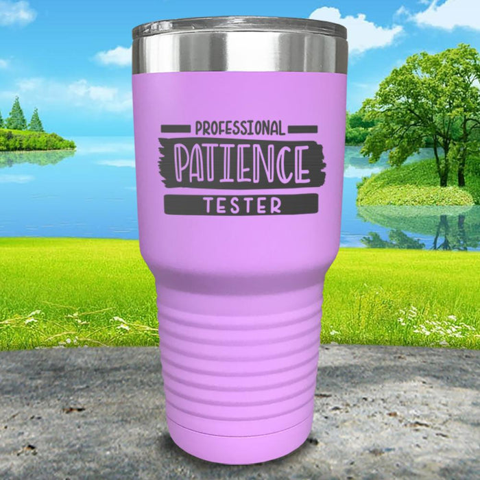 Professional Patience Tester Engraved Tumbler