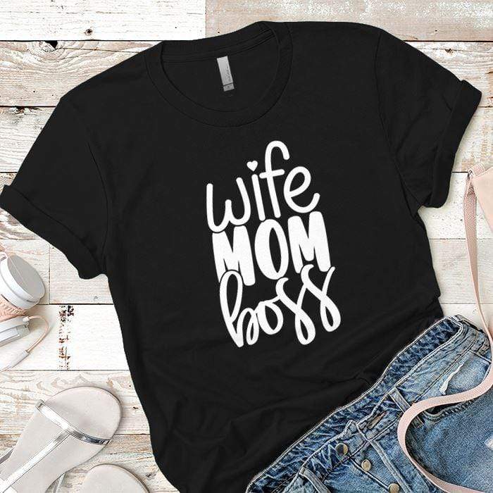 Wife Mom Boss Premium Tees T-Shirts CustomCat Black X-Small 