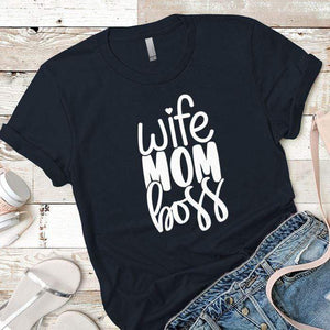 Wife Mom Boss Premium Tees T-Shirts CustomCat Midnight Navy X-Small 