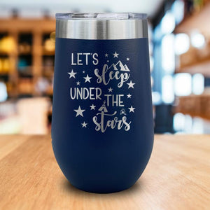 Let's Sleep Under The Stars Engraved Wine Tumbler