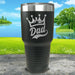 King Dad Engraved Tumbler Tumbler ZLAZER 30oz Tumbler Black 