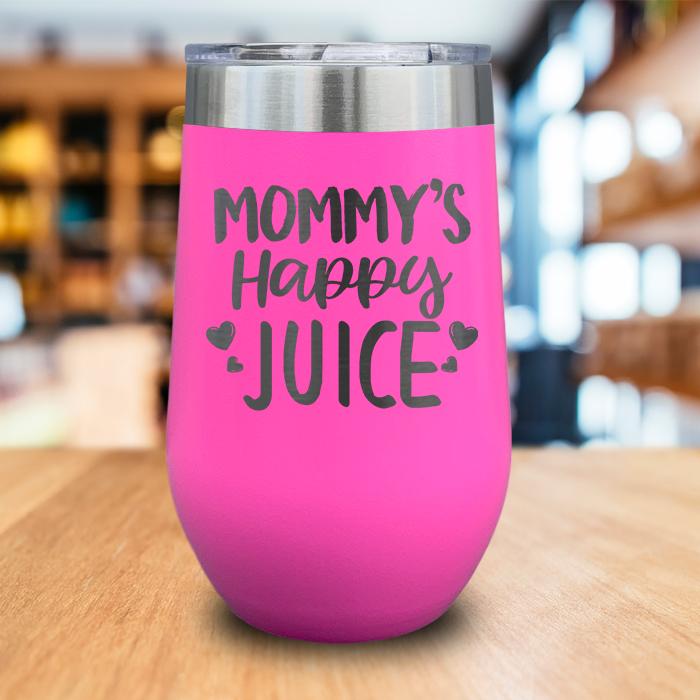 Mommy's Happy Juice Engraved Wine Tumbler