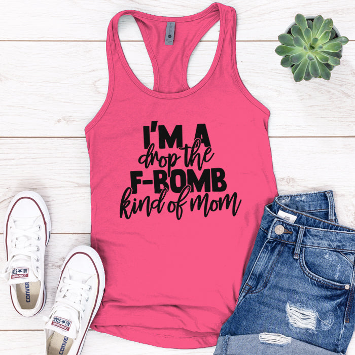 F Bomb Kind Of Mom Premium Tank Top