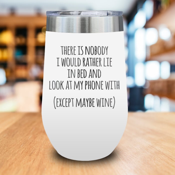 Lie In Bed Engraved Wine Tumbler