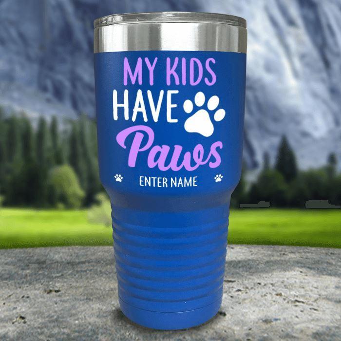 Personalized My Kid Has Paws Color Printed Tumblers Tumbler ZLAZER 30oz Tumbler Blue 