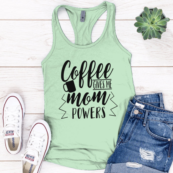 Coffee Gives Me Mom Powers Premium Tank Top