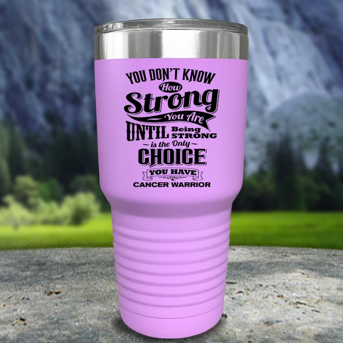 Cancer Warrior Color Printed Tumblers