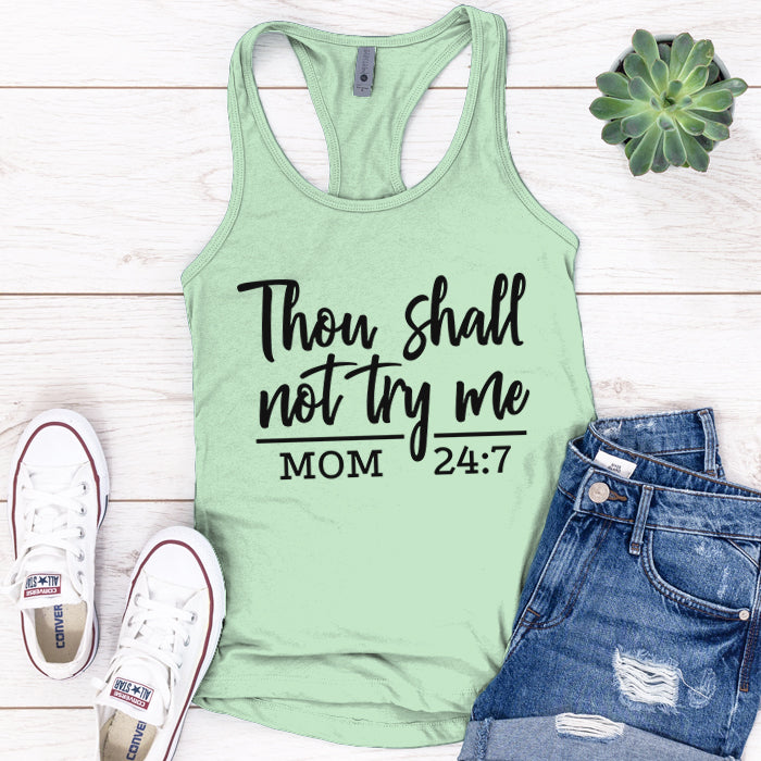 Thou Shall Not Try Me Premium Tank Top