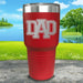 Dad Engraved Tumbler Tumbler ZLAZER 30oz Tumbler Red 