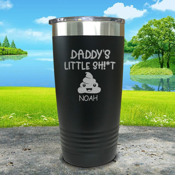 Daddy's Little Sh^t (Custom) With Childs Name Engraved Tumblers