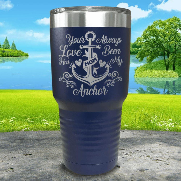 Your Love Has Always Been My Anchor Engraved Tumbler Tumbler ZLAZER 