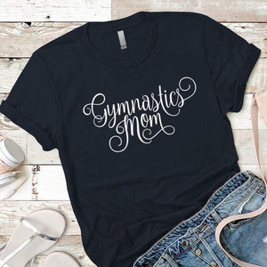 Gymnastics Mom Premium Tees T-Shirts CustomCat Midnight Navy X-Small 