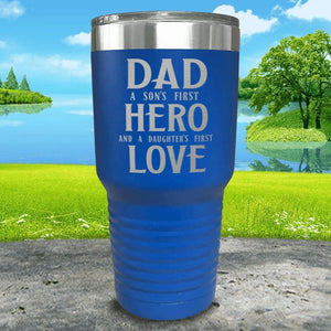 Dad A Son's First Hero Daughters First Love Engraved Tumbler Tumbler ZLAZER 30oz Tumbler Blue 