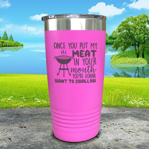 Meat In Your Mouth Engraved Tumbler