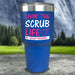 Personalized Scrub Life Color Printed Tumblers Tumbler ZLAZER 30oz Tumbler Blue 