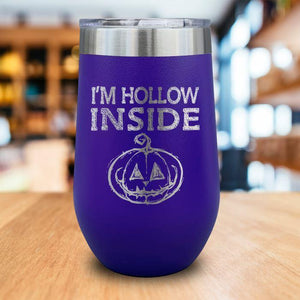 I'm Hollow Inside Engraved Wine Tumbler LemonsAreBlue 16oz Wine Tumbler Purple 