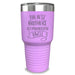 The Best Brothers Get Promoted To Uncle Engraved Tumbler Engraved Tumbler ZLAZER 30oz Tumbler Lavender 