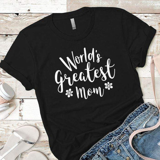 World's Greatest Mom Premium Tees T-Shirts CustomCat Black X-Small 