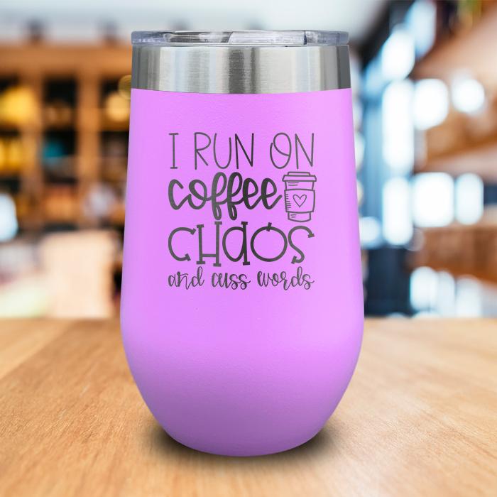 Coffee Chaos Cuss Words Engraved Wine Tumbler