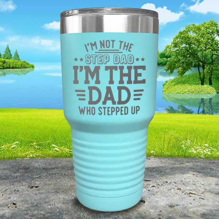 I'm Not The Step Dad Engraved Tumbler