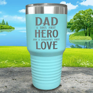Dad A Son's First Hero Daughters First Love Engraved Tumbler Tumbler ZLAZER 30oz Tumbler Mint 