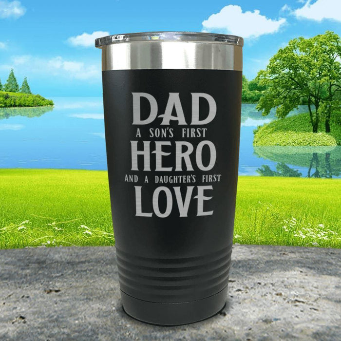 Dad A Son's First Hero Daughters First Love Engraved Tumbler Tumbler ZLAZER 20oz Tumbler Black 