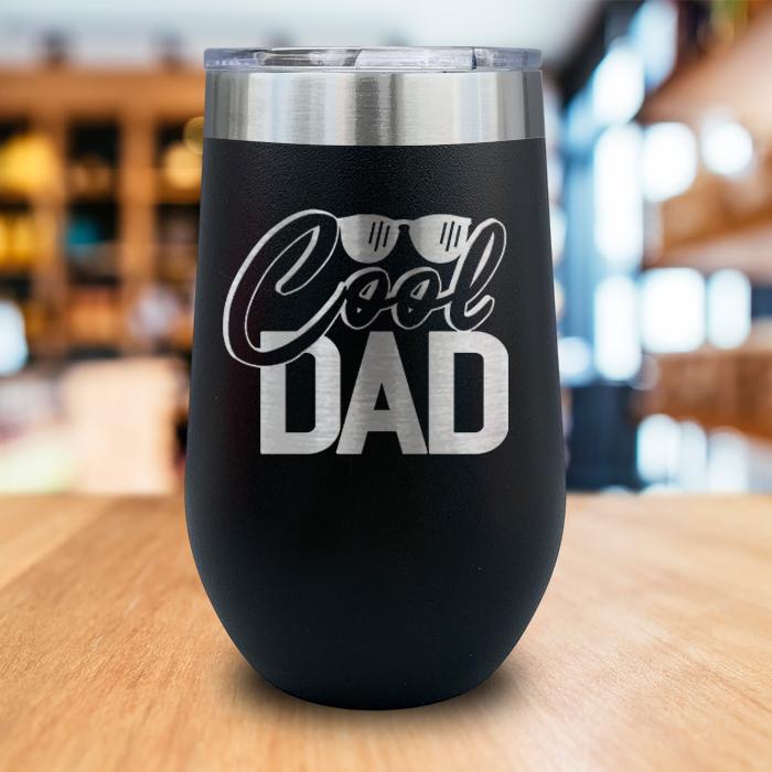 Cool Dad Engraved Wine Tumbler