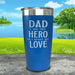 Dad A Son's First Hero Daughters First Love Engraved Tumbler Tumbler ZLAZER 20oz Tumbler Blue 