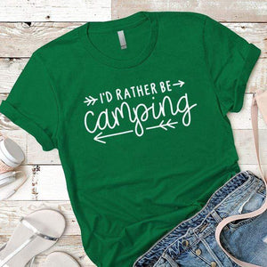 I'd Rather Be Camping Arrows Premium Tees T-Shirts CustomCat Kelly Green X-Small 