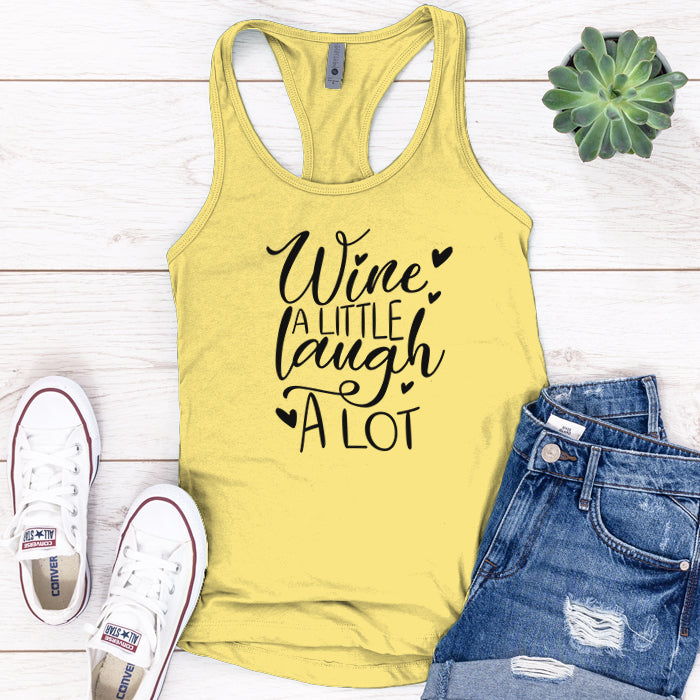 Wine A Little Laugh A Lot Premium Tank Top