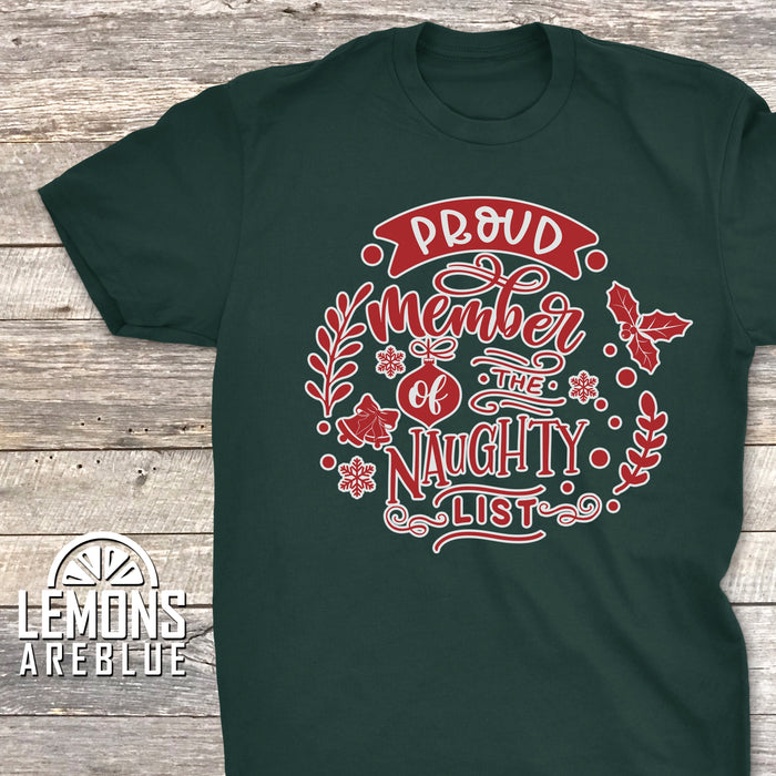 Proud Member Of The Naughty List Premium Tee