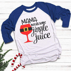 Mama Needs Jingle Juice Raglan T-Shirts CustomCat White/Royal X-Small 