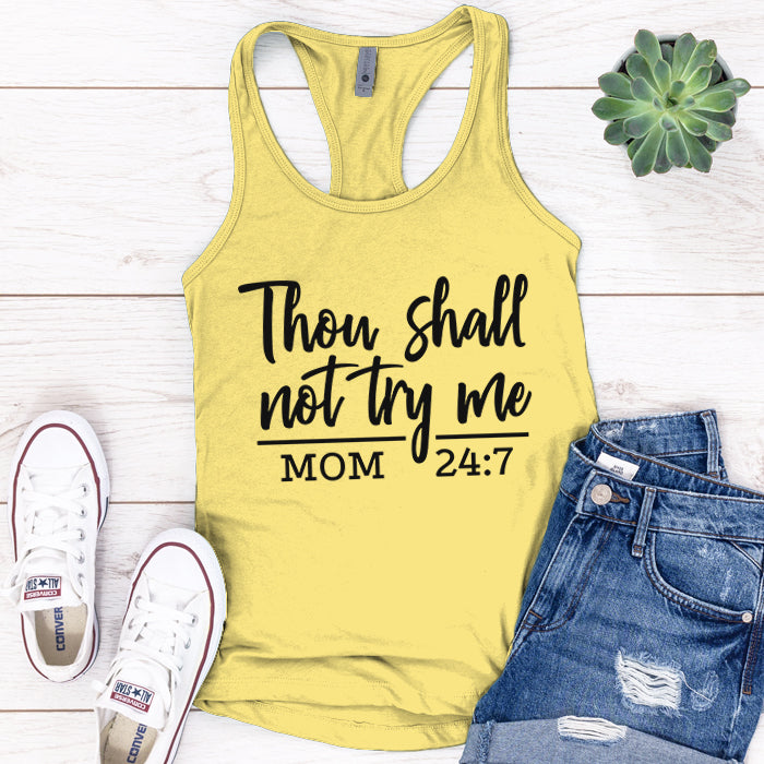 Thou Shall Not Try Me Premium Tank Top