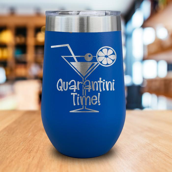 Quarantini Time Wine Tumbler