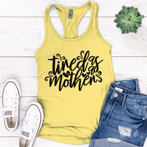 Tired As Mother Premium Tank Top