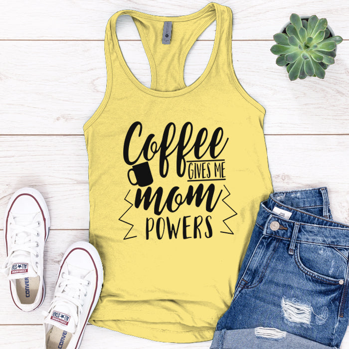 Coffee Gives Me Mom Powers Premium Tank Top