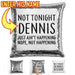 Not Tonight Dear (CUSTOM) Flip Sequin Pillow Pillow GLAM Silver 