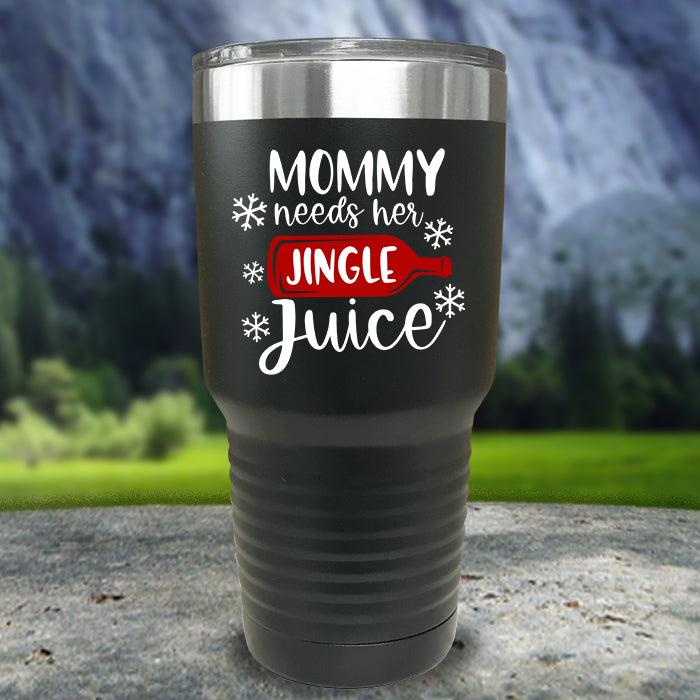 Mommy Needs Her Jingle Juice Color Printed Tumblers