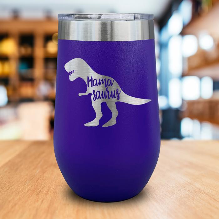 Mamasaurus Engraved Wine Tumbler